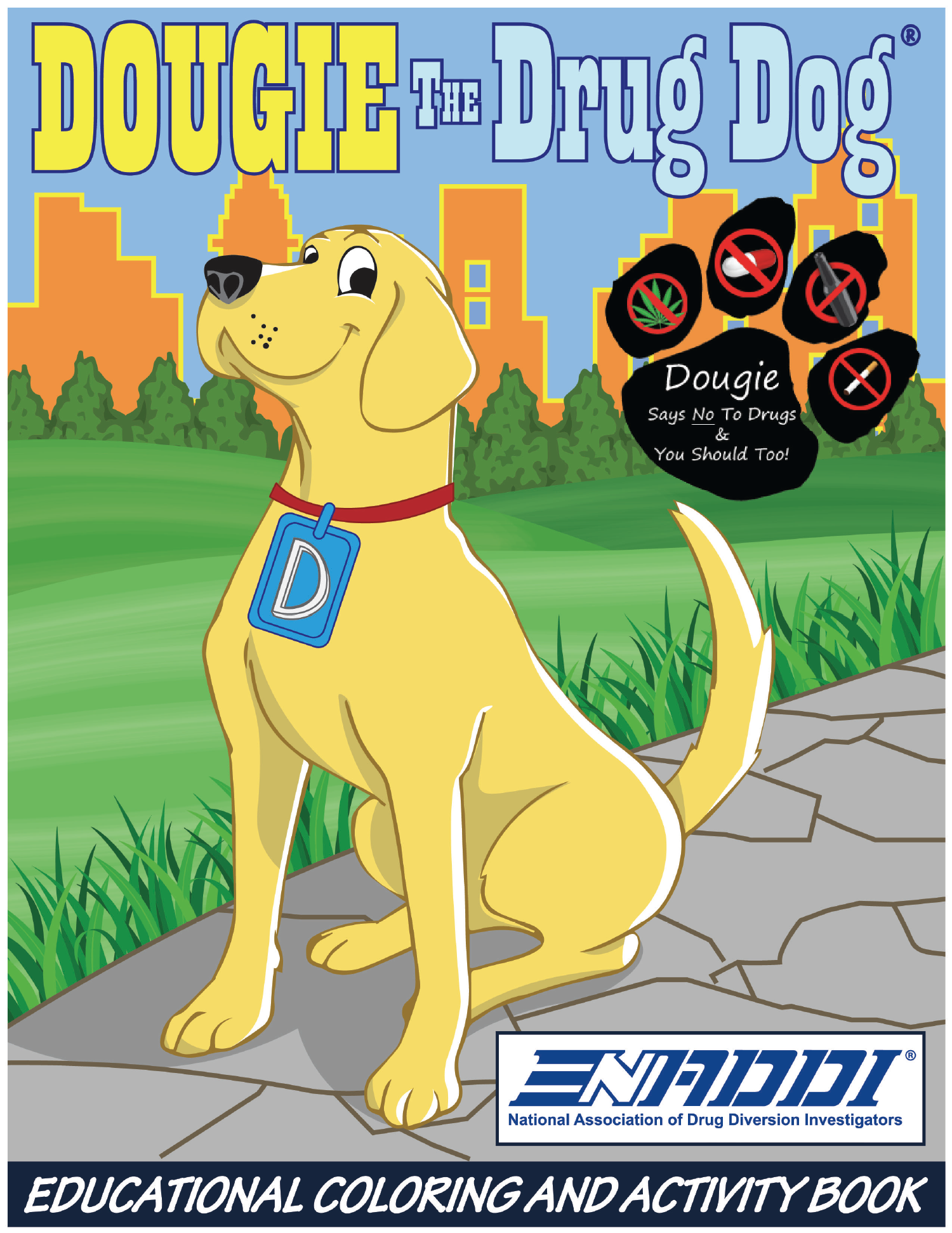 Dougie the Drug Dog®